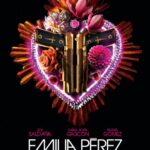 Эмилия Перес Постер
