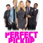 Идеальный Пикап Постер