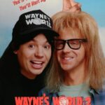 Мир Уэйна 2 Постер